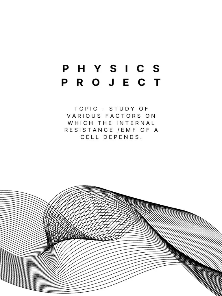 PHYSICS PROJECT | PDF | Electrical Resistance And Conductance | Electromagnetism