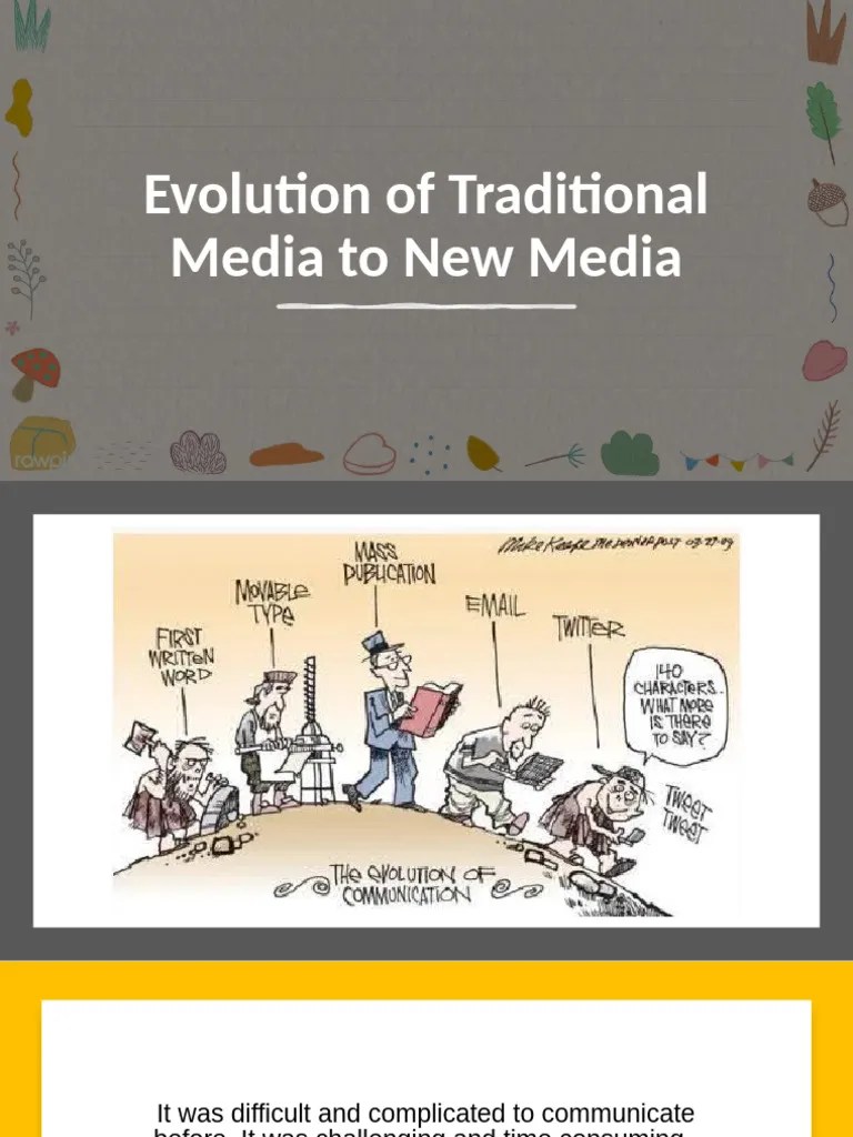 Evolution Of Traditional Media To New Media | PDF | Telegraphy | Rock Art