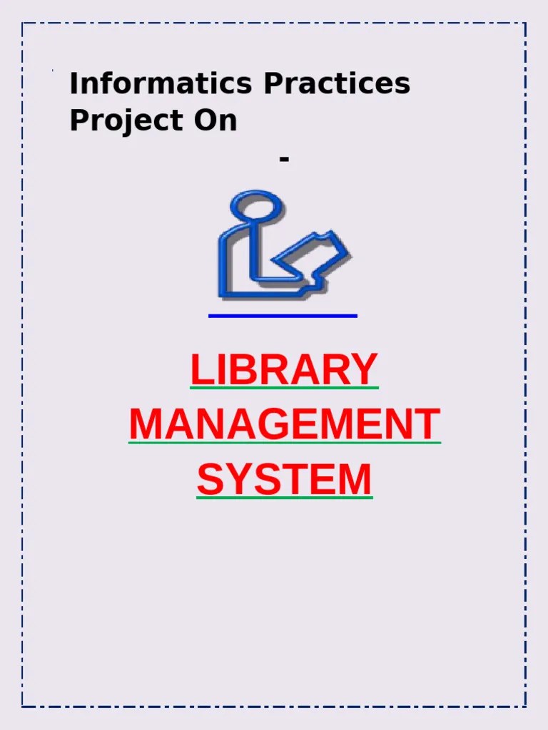 Ip Project Class 12th On The Topic Of Library Management | PDF | User ...