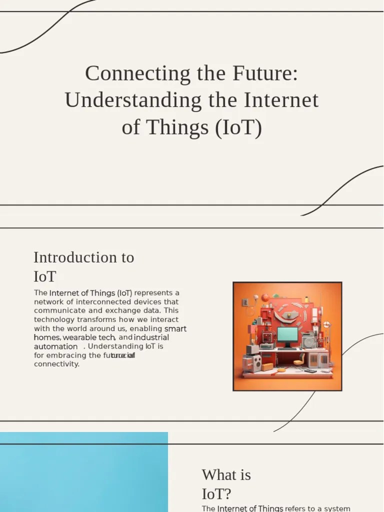 Slidesgo Connecting The Future Understanding The Internet Of Things Iot ...