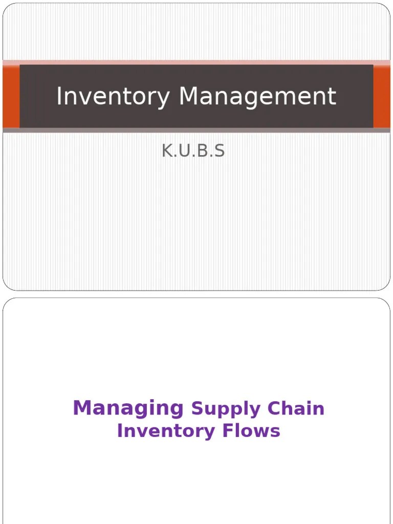 Inventory Management - Lecture 10 | PDF | Inventory | Marketing