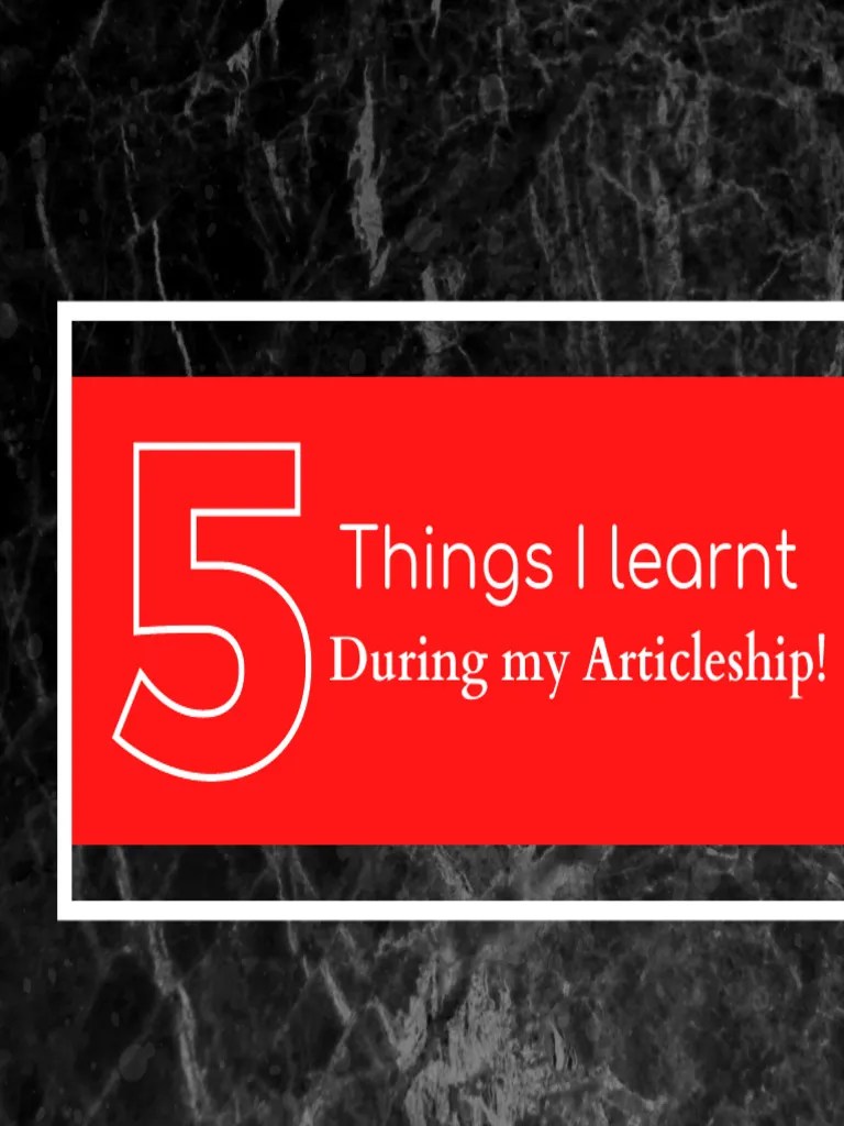 5 Things I Learnt During My Articleship 1635144216 | PDF