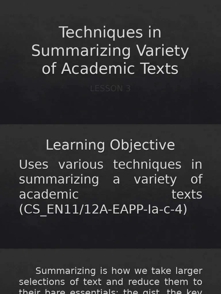 Lesson 3 Techniques In Summarizing Variety Of Academic Texts | PDF