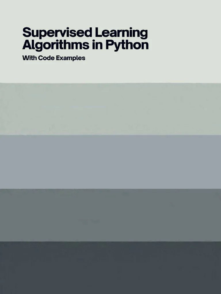 Supervised Machine Learning Algorithms 1723822639 | PDF
