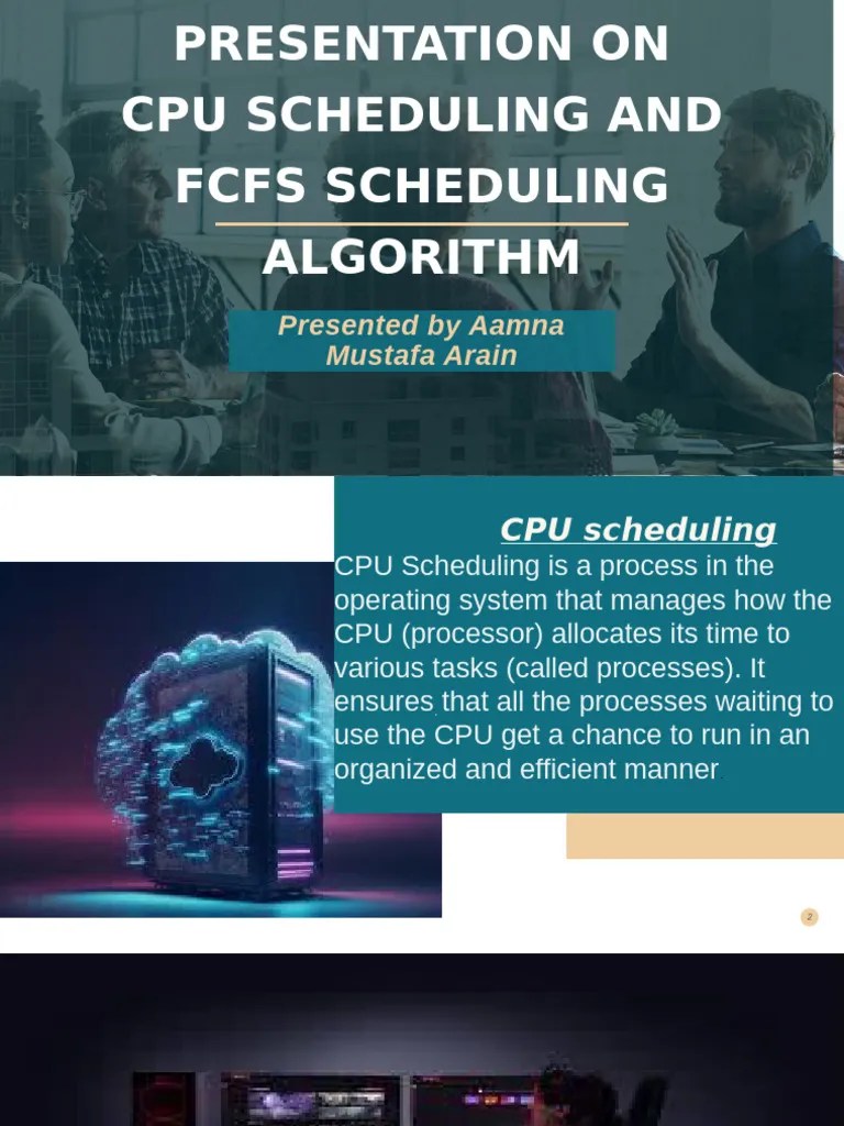 PRESENTATION ON CPU SCHEDULING AND FCFS SCHEDULING ALGORITHM | PDF