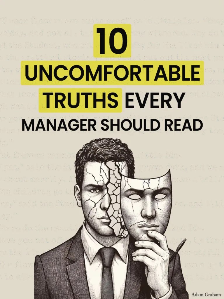 10 Uncomfortable Truths Every Manager Should Read | PDF
