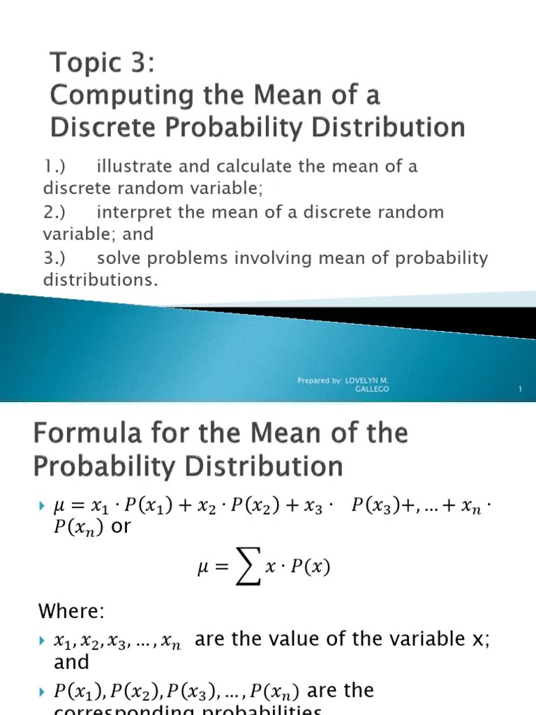 Topics-3_Computing-the-Mean-of-a-Discrete-Probability-Distribution-1 ...