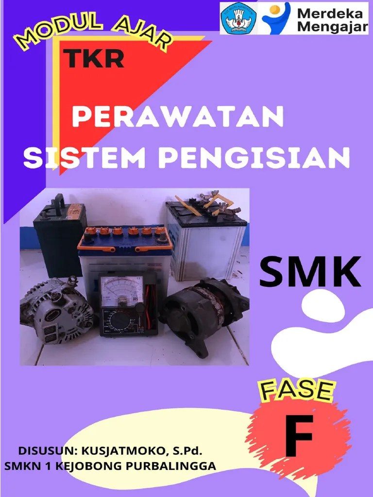 Modul Ajar Teknik Kendaraan Ringan - PERAWATAN SISTEM PENGISIAN - Fase ...