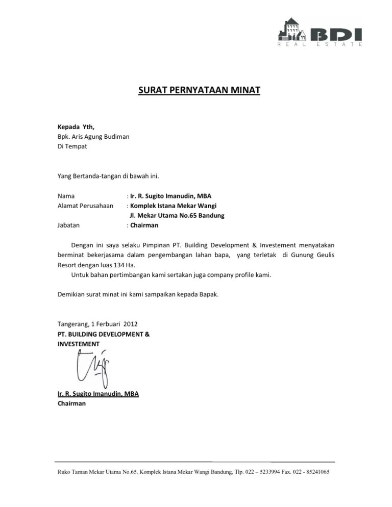 Surat ini dikeluarkan kerana terdapat perkara-perkara yang masih belum dimuktamadkan seperti syarat-syarat kontrak lukisan spesifikasi tempoh masa penyiapan atau lain-lain perkara sebelum Surat Setujuterima LA dikeluarkan.