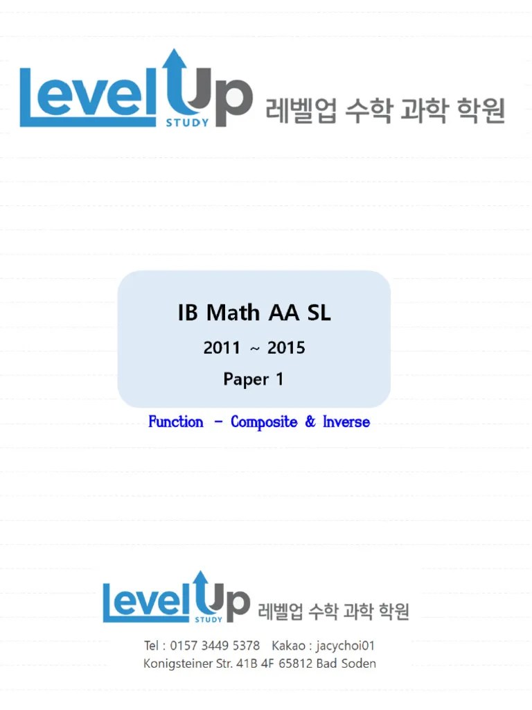 IB Math 2011-2015 P1 - 04 Function - Composite & Inverse | PDF | Asymptote | Mathematical Analysis