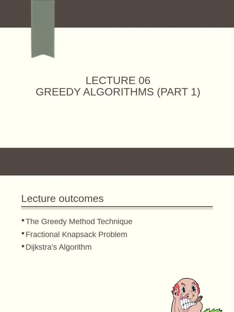 Lec06 Greedy Algorithms (Part 1) | PDF | Mathematical Optimization ...