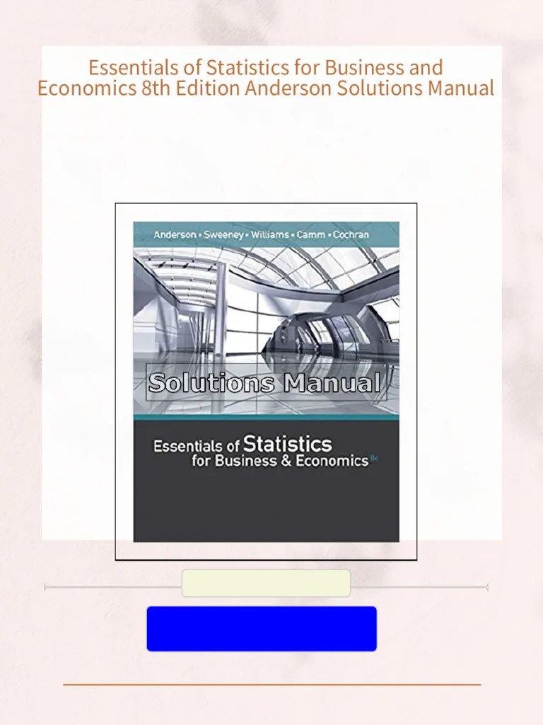 Full Download Essentials Of Statistics For Business And Economics 8th ...