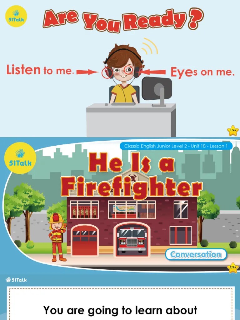 Level 2 - Unit 18 - Lesson 1 - He Is A Firefighter | PDF