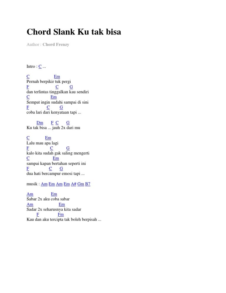 Chord Ku Tak Bisa Menggapaimu C