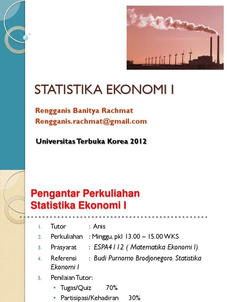 Berapa besar probalilita bahwa diambil sebuah cuplikan acak sebanyak . Statistika Ekonomi I Chapter 1 Pdf