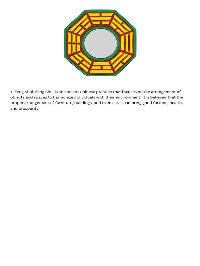 1. Feng Shui Feng Shui Is An Ancient Chinese Practice That Focuses On ...