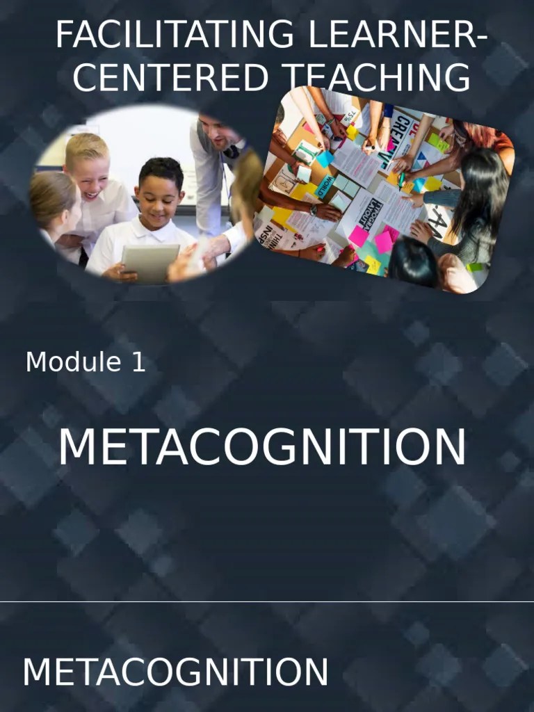 Module 1 Metacognition | PDF