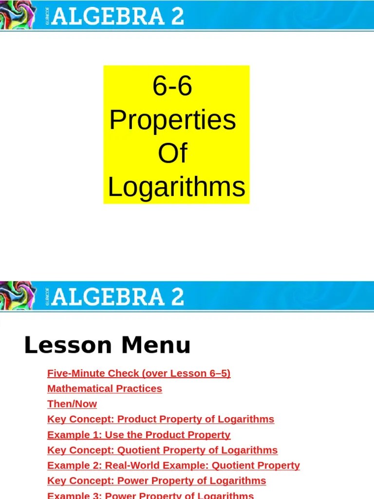 6-6 Lesson - Presentation - Properties - Of - Logarithms | PDF | Ph ...