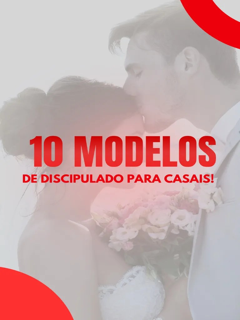 10 Modelos De Discipulado Para Casais PDF | PDF | Amor | Oração