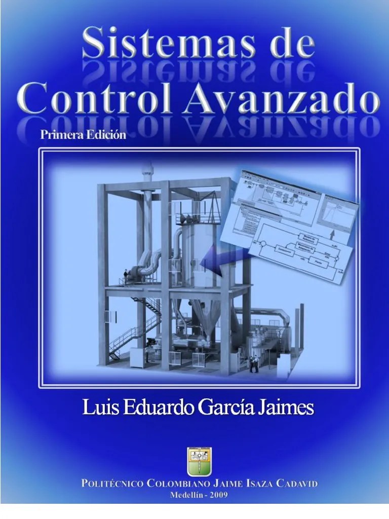 Sistemas De Control Avanzado - 1ra ED | Descargar Gratis PDF | Modelo Matemático | Sistema De ...