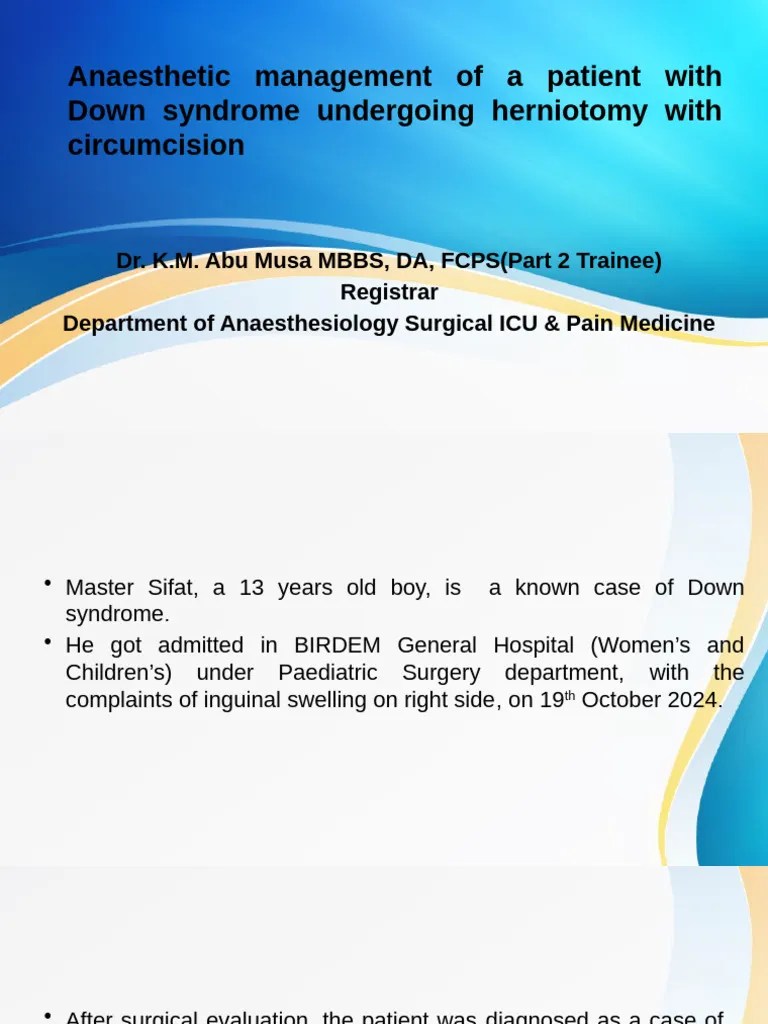 Anesthetic management of a patient with down syndrome