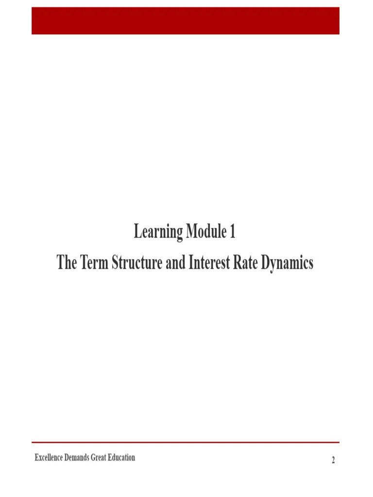 Module 1 The Term Structure And Interest Rate Dynamics | PDF | Yield ...