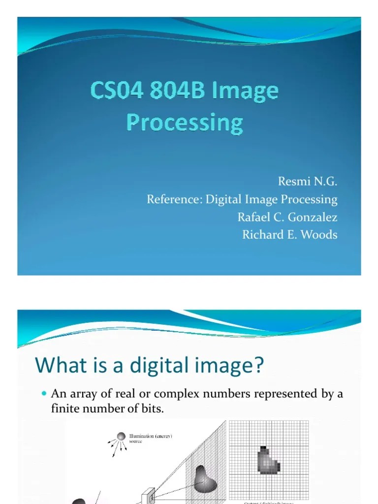 Digital Image Processing Fundamentals | PDF | Gamma Ray | Computer Data ...