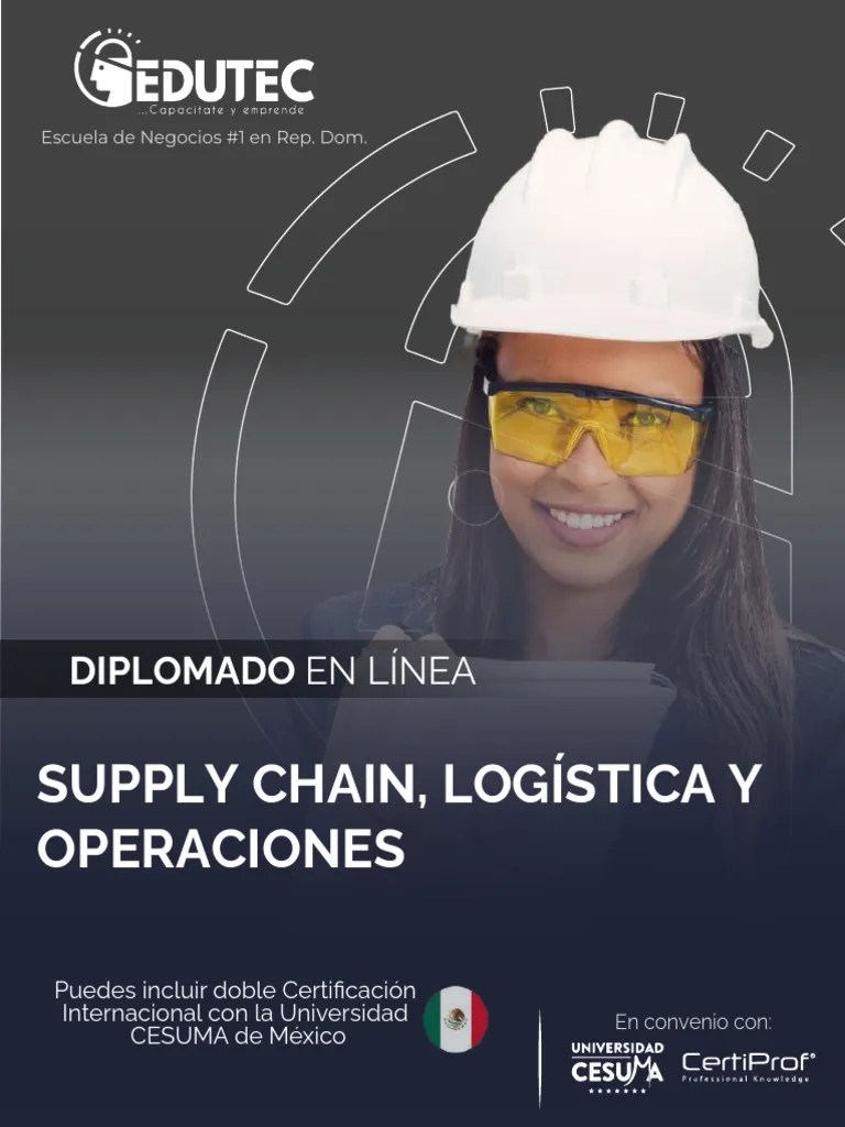 Diplomado Supply Chain, Logística Y Operaciones 2025 | PDF | Cadena De ...
