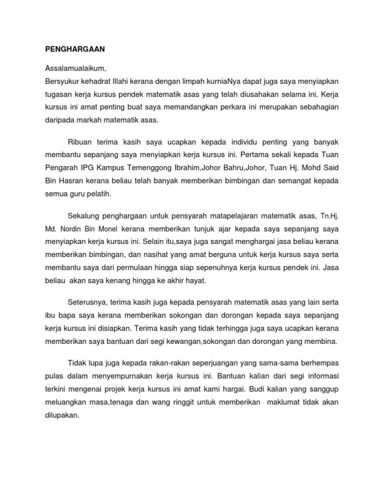 Kerana beliau telah memberi kebenaran kepada saya untuk menjalankan kerja kursus ini. Penghargaan Matematik Pdf
