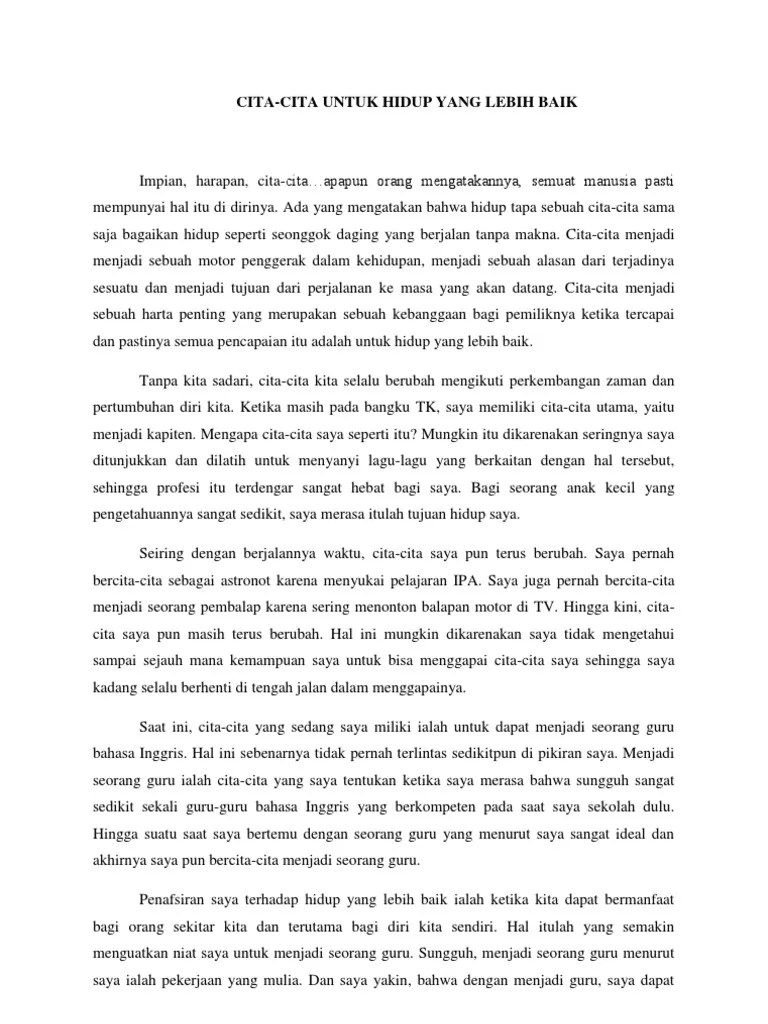 Untuk mencapai hasrat ini, beberapa usaha perlu dilakukan untuk menrealisasikanya. Cita Cita Saya Adalah Menjadi Guru Bahasa Inggris Karangan Cita Cita Menjadi Guru