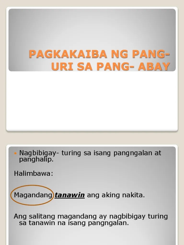Pang abay na panlunan pagsusulit youtube. Pagkakaiba Ng Pang-uri Sa Pang- Abay