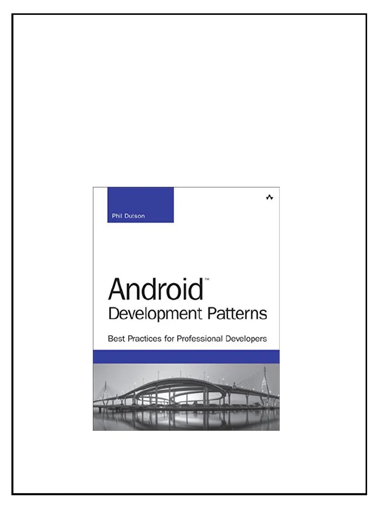Android Development Patterns Best Practices For Professional Developers ...