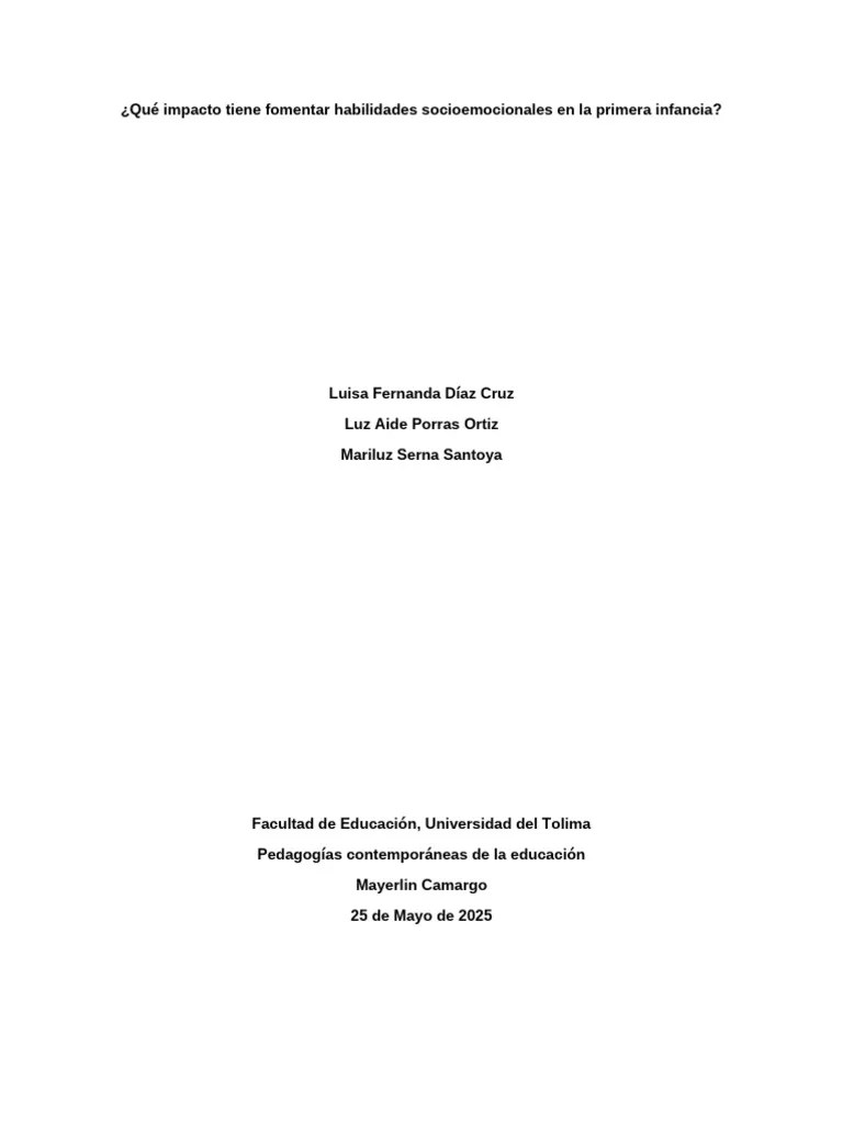 Qué Impacto Tiene Fomentar Habilidades Socioemocionales En La Primera Infancia | PDF | Las ...