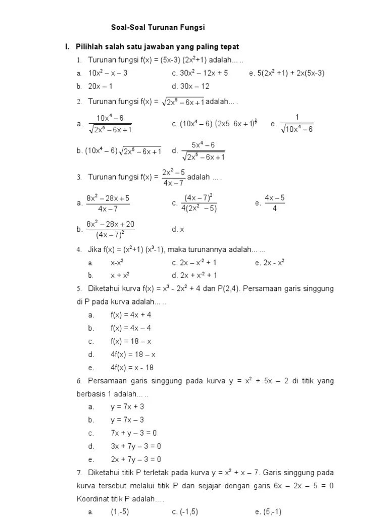 Tentukan hasil dari ∫sin 4 x dx =. Soal 9 Turunan Doc Jawabanku Id
