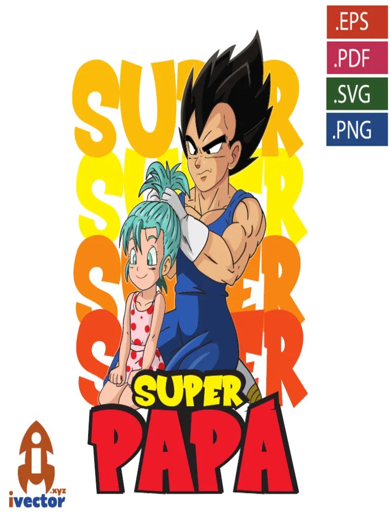 Dragon Ball Vegeta Super Papá Vector Editable | PDF