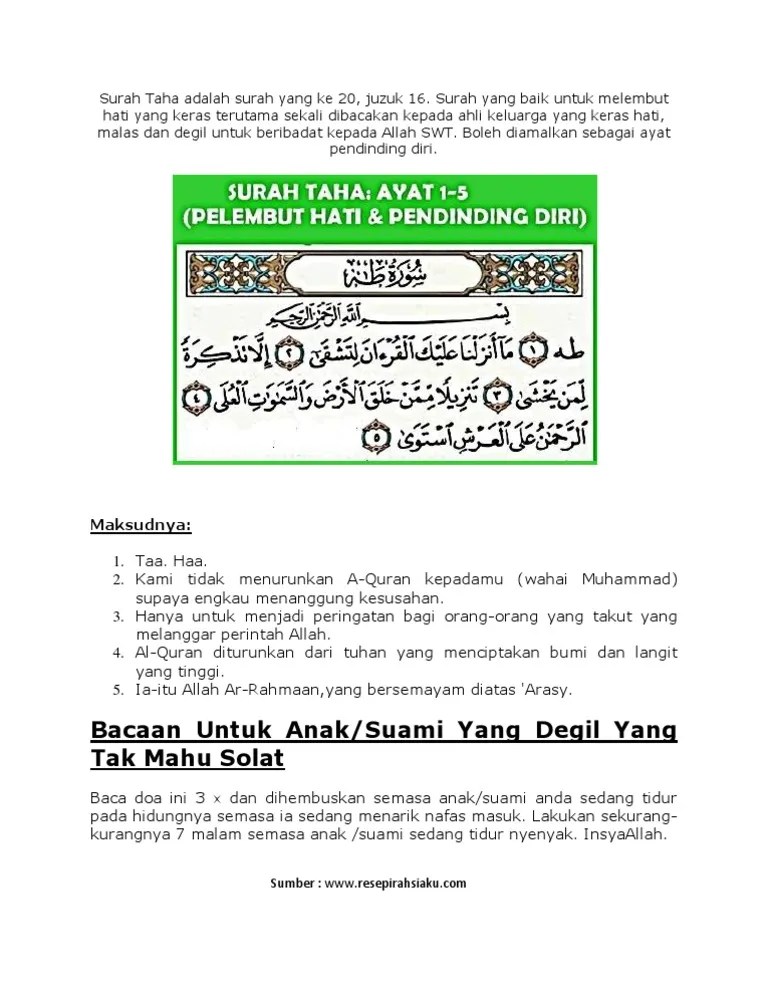Kemudian baca doa pelembut hati di bawah (tulisan rumi) : Surah Taha Pdf