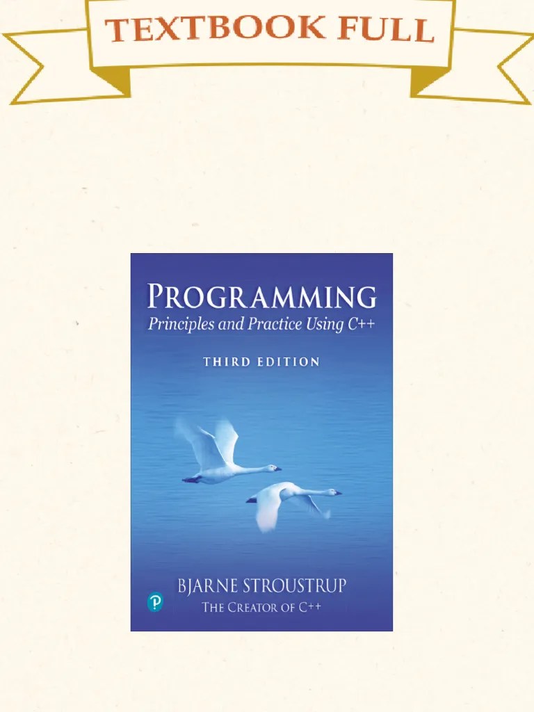 Programming Principles And Practice Using C Third Edition Bjarne ...