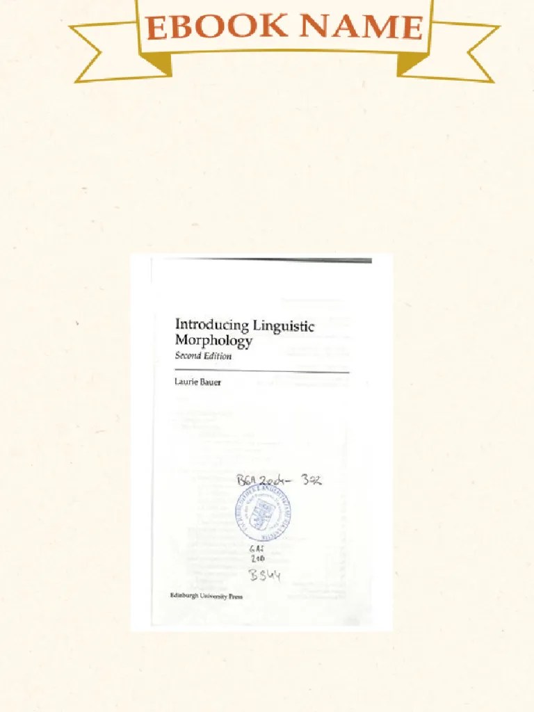Introducing Linguistic Morphology 2nd Edition Laurie Bauer Download | PDF