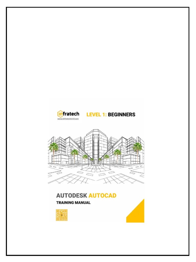 Autodesk Autocad For Beginners The Absolute Beginners Training Guide Civil Pdf Download | PDF ...