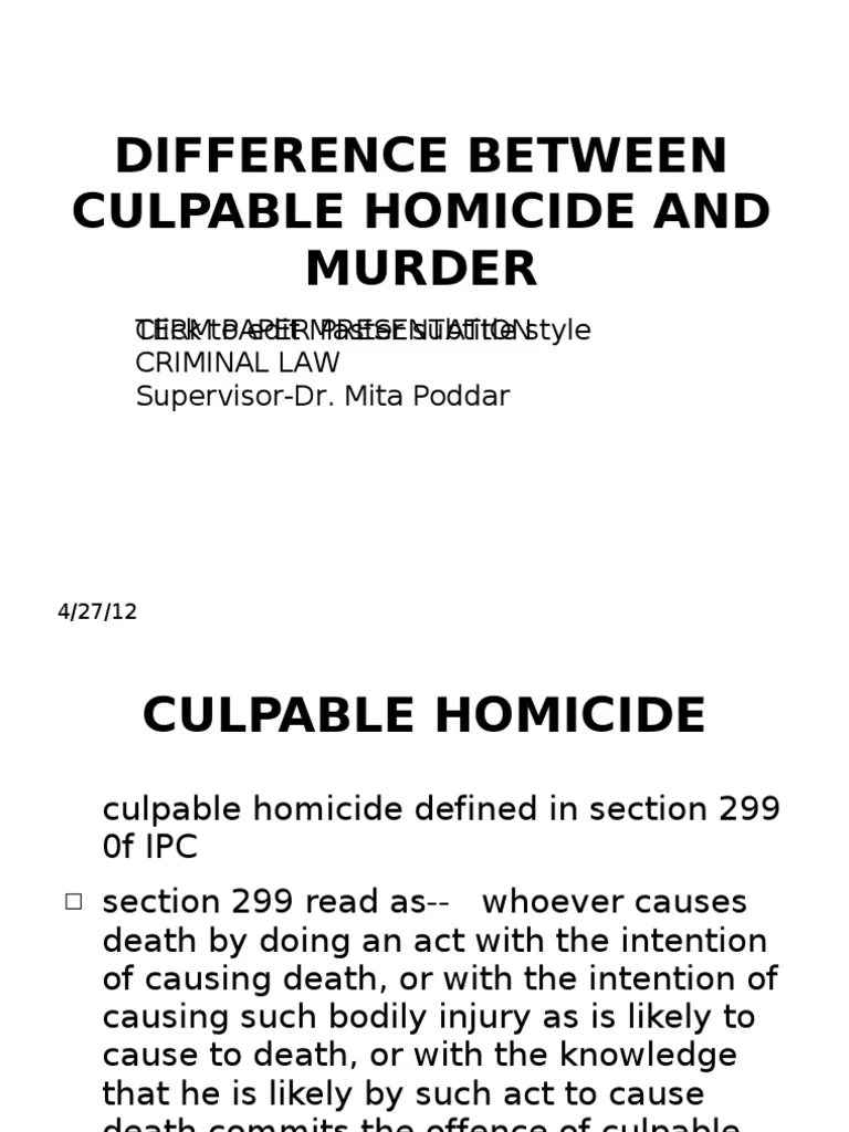 Difference Between Culpable Homicide And Murder | Intención (Derecho ...