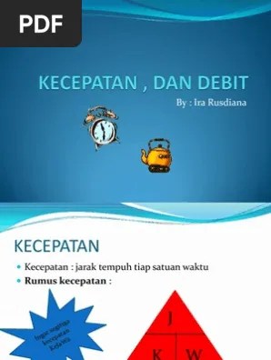 Soal uts/pts matematika kelas 9 semester 1. Kecepatan Dan Debit