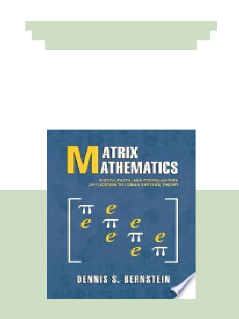 Matrix Mathematics Theory Facts And Formulas With Application To Linear ...