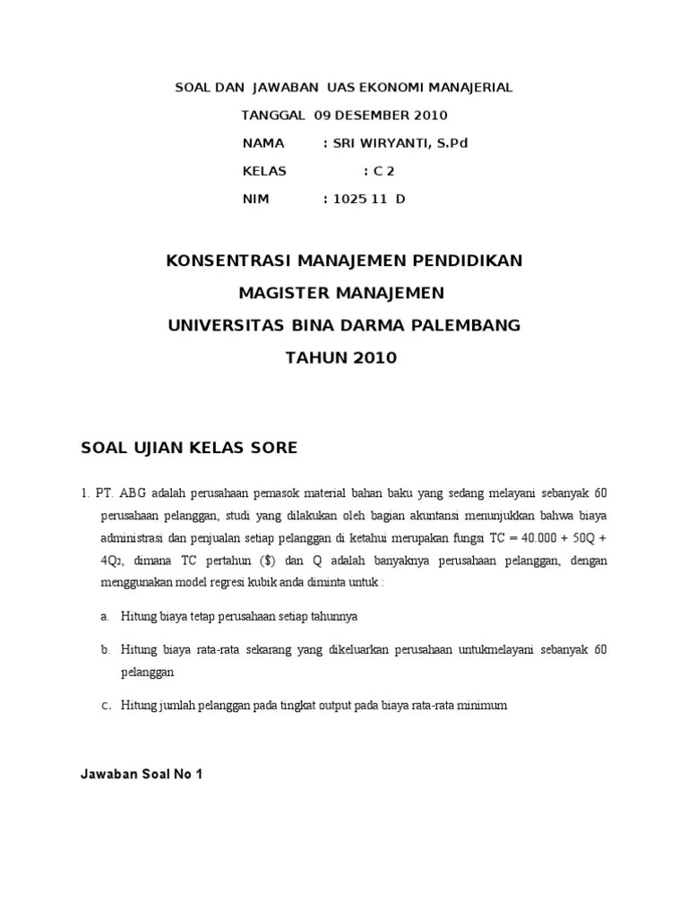 Soal dan jawaban ekonomi manajerial. Contoh Soal Dan Jawaban Ekonomi Manajerial - Dunia Sekolah ID