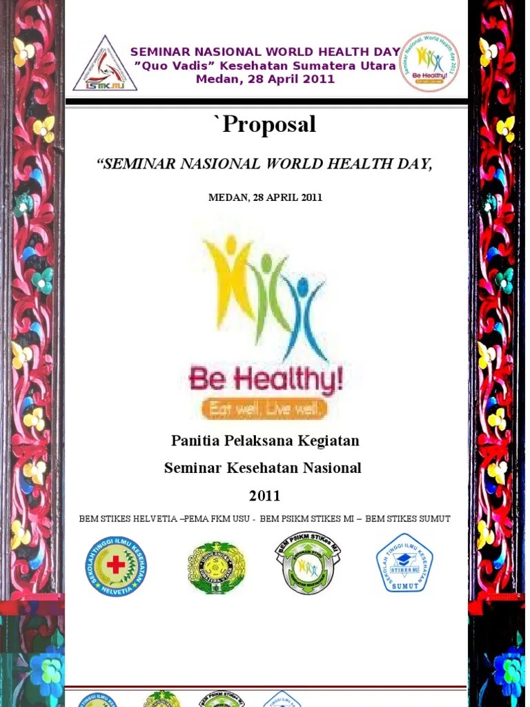 Contoh proposal seminar berisi semua kaitan dengan acara, seminar menjadi wadah. Proposal Seminar Nasionalllll Pdf
