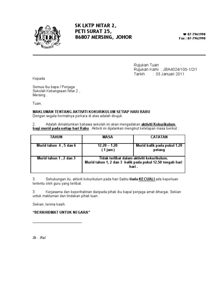 Untuk sebarang pertanyaan dan maklumat lanjut . Contoh Surat Makluman Kepada Ibu Bapa Mengenai Pencapaian Perkembangan Anak