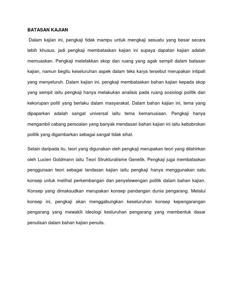 Khusus, jadi pengkaji membataskan kajian ini supaya dapatan kajian adalah memuaskan. Batasan Kajian Pdf