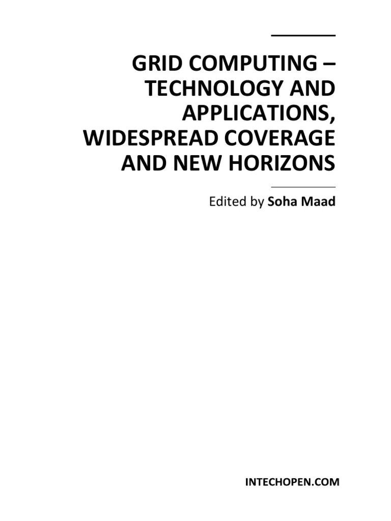 Grid Computing - Technology And Applications Widespread Coverage And ...