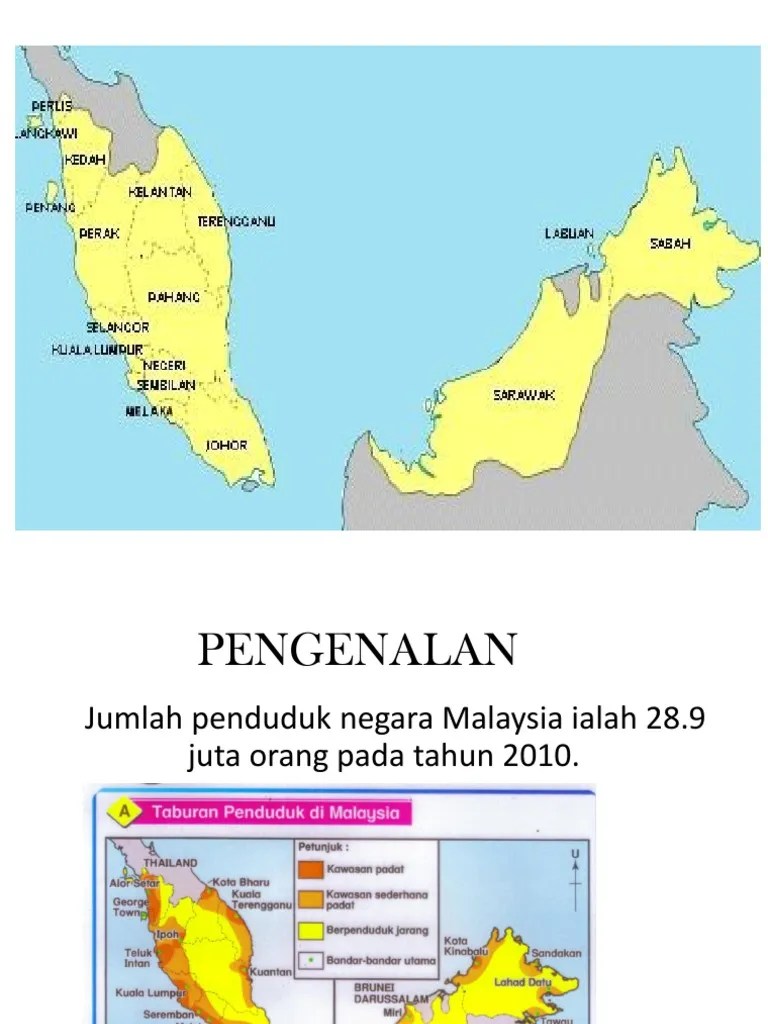 Sila lihat statistik rasmi 2010 di laman jabatan statistik malaysia. Faktor Faktor Yang Mempengaruhi Taburan Penduduk Di Negara Malaysia