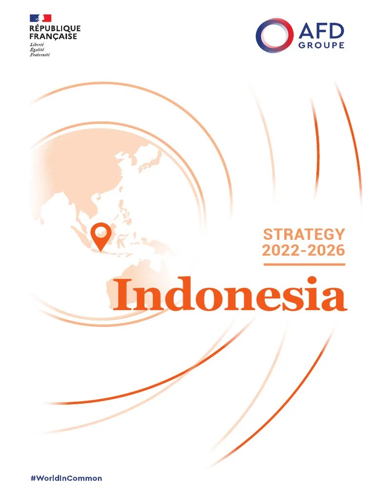 Indonesia Strategy 2022 2026 Overview PDF Indonesia 1