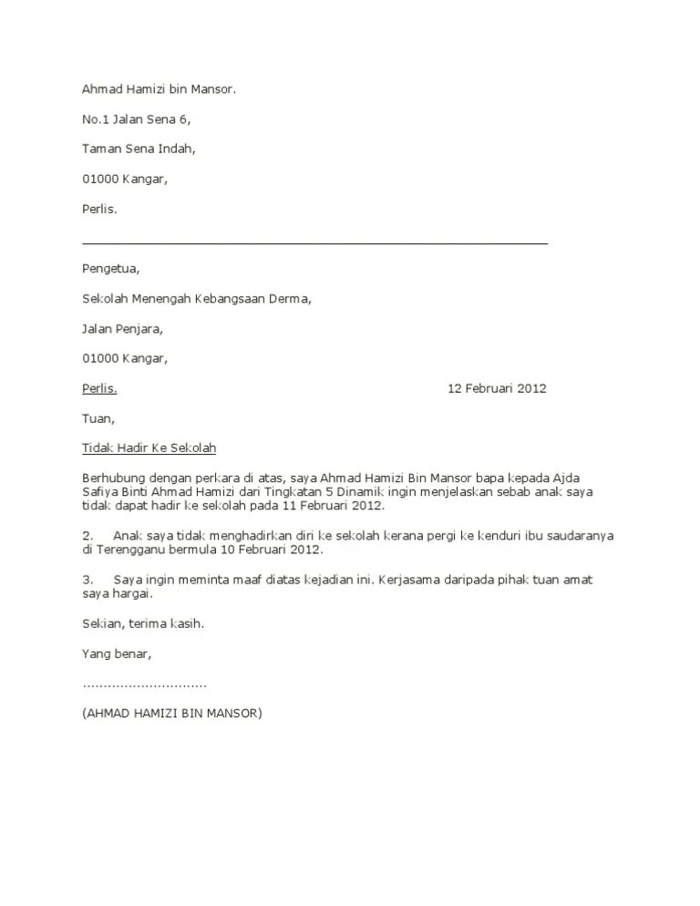 Ini kerana pelajar bukanlah golongan berkerja yang boleh membuat permohonan cuti. Surat Rasmi Tidak Hadir Ke Sekolah Kerana Datuk Meninggal Resepi Book C